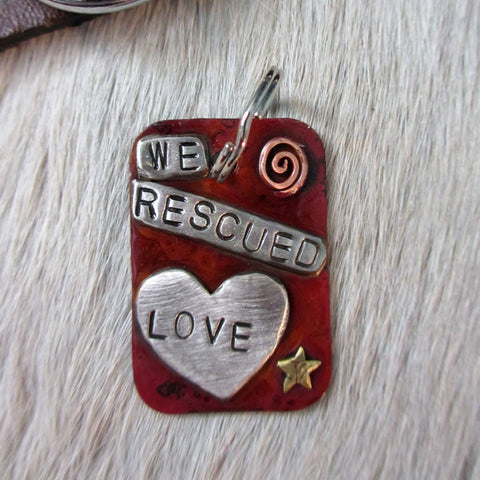 Dog Art Tag - We Rescued Love
